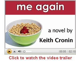 Click here to watch the video book trailer for ME AGAIN